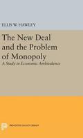 New Deal and the Problem of Monopoly