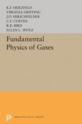 Fundamental Physics of Gases