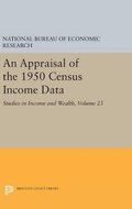 Appraisal of the 1950 Census Income Data, Volume 23