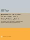 Kommos: An Excavation on the South Coast of Crete, Volume I, Part II