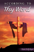 According to Thy Word