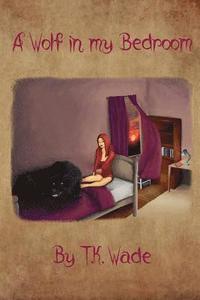 Wolf in my Bedroom