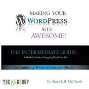 Making Your WordPress Site Awesome