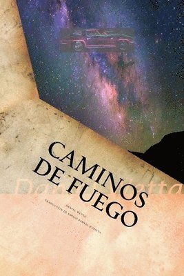 Daniel Wetta - Caminos de Fuego, Häftad. Tillgänglighet: Lägg i varukorg