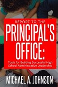 Report To The Principal's Office