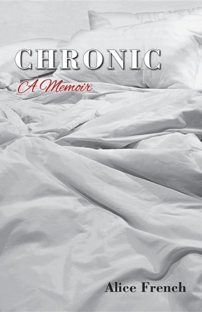French Alice - CHRONIC, E-bok