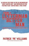 From a Letterman to a Better Man