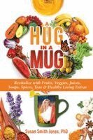 Susan Smith Jones - Hug in a Mug, Häftad