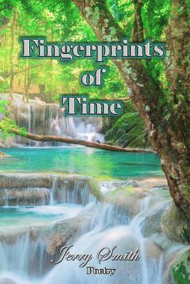 Jerry Smith - Fingerprints of Time, Häftad