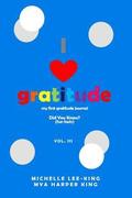 I Heart Gratitude, Vol. III: Did You Know? (Fun Facts)