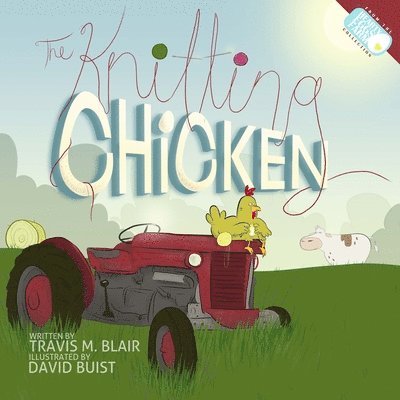 Amy Waeschle - The Knitting Chicken, Häftad