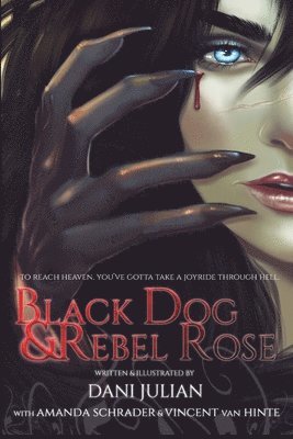Amanda Schrader, Vincent Van Hinte - Black Dog and Rebel Rose, Häftad. Tillgänglighet: Lägg i varukorg