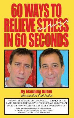 Manning Rubin - 60 Ways To Relieve Stress in 60 Seconds, Häftad. Tillgänglighet: Lägg i varukorg