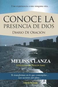CONOCE LA PRESENCIA DE DIOS - Diario De Oracio?n