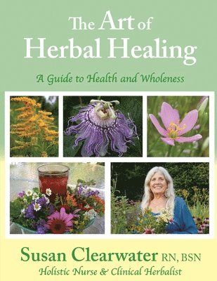 Art of Herbal Healing