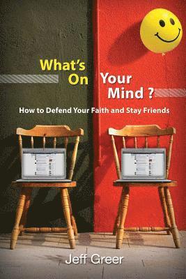 Jeff Greer - What's On Your Mind?, Häftad