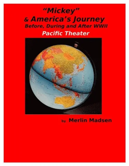 Merlin L Madsen - Mickey - America's Journey   Before, During & After WWII, E-bok. Tillgänglighet: Lägg i varukorg