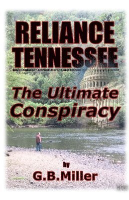 Greg B Miller - Reliance Tennessee, Häftad