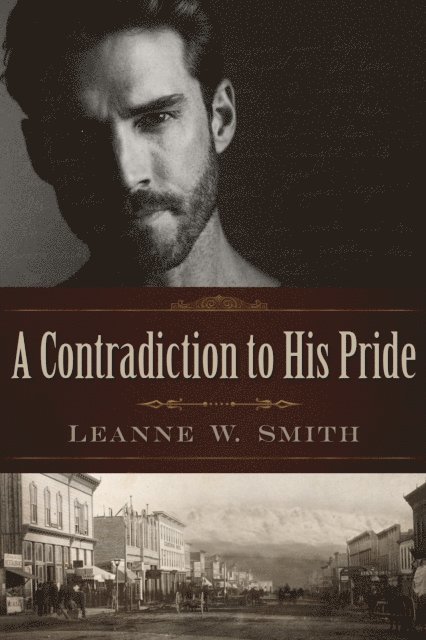 Leanne W. Smith - Contradiction to His Pride, E-bok. Tillgänglighet: Lägg i varukorg