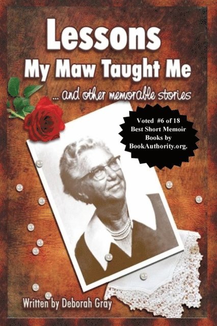 Deborah Gray - Lessons My Maw Taught Me, E-bok