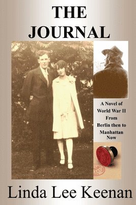 Linda Lee Keenan - The Journal, Häftad. Tillgänglighet: Lägg i varukorg