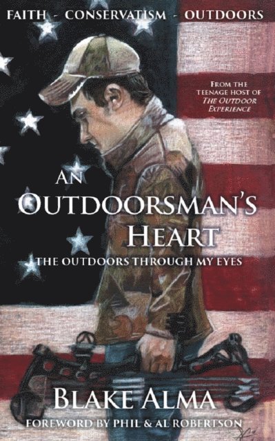 An Outdoorsman's Heart