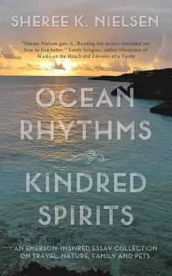 Sheree K Nielsen, Sotira Trina, Gamble Kelly - Ocean Rhythms Kindred Spirits, Häftad. Tillgänglighet: Lägg i varukorg