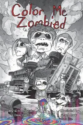 Isaac Gorrell - Color Me Zombied: A Zombie Bedtime Story, Häftad. Tillgänglighet: Lägg i varukorg