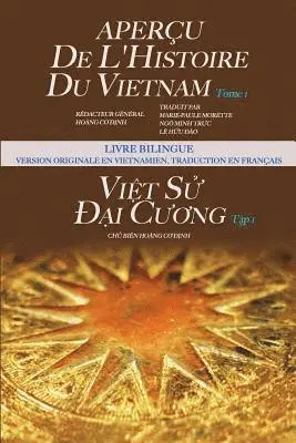Dinh Co Hoang - Apercu de l'Histoire Du Vietnam - Tome I, Häftad. Tillgänglighet: Lägg i varukorg