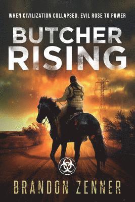 Brandon Zenner - Butcher Rising, Häftad. Tillgänglighet: Lägg i varukorg