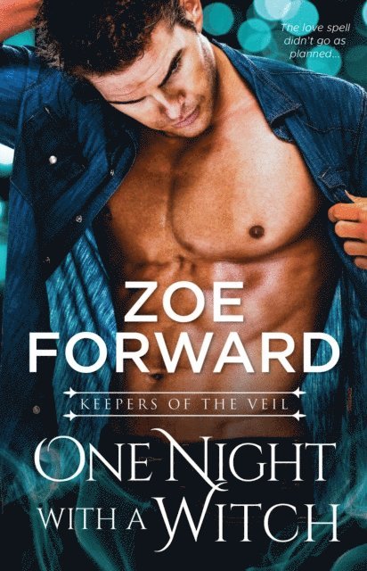 Zoe Forward - One Night With a Witch, E-bok