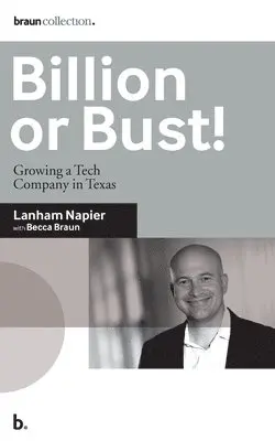 Becca Braun, Lanham Napier - Billion or Bust!, Häftad. Tillgänglighet: Lägg i varukorg