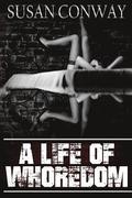 Life of Whoredom