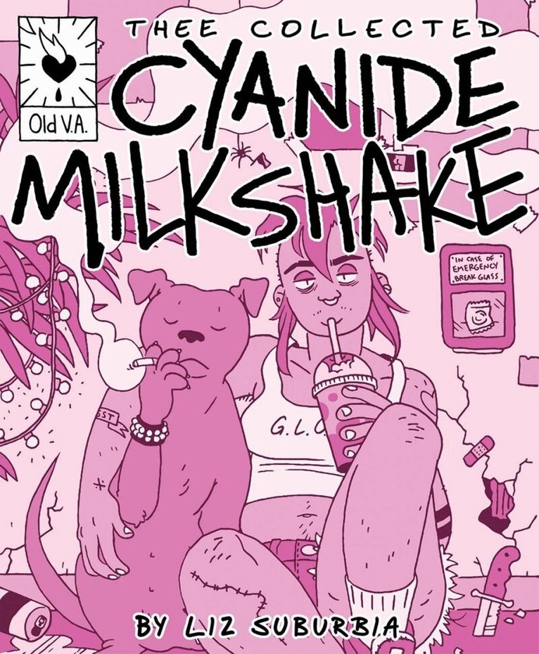 Liz Suburbia - Thee Collected Cyanide Milkshake, Häftad. Tillgänglighet: Lägg i varukorg