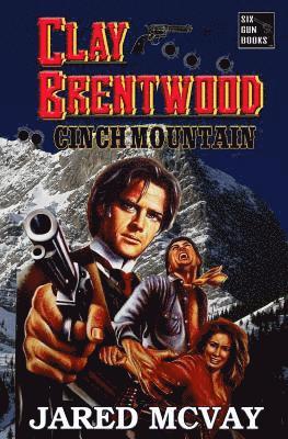 Jared McVay - Cinch Mountain, Häftad
