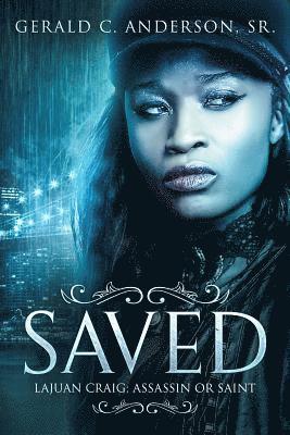Gerald C Anderson Sr - Saved, Häftad