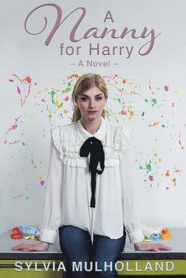 Sylvia Mulholland - Nanny for Harry, Häftad. Tillgänglighet: Lägg i varukorg