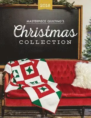 Nancy a. Scott - Masterpiece Quilting's 2018 Christmas Collection, Häftad. Tillgänglighet: Lägg i varukorg