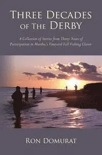 Ron Domurat - Three Decades of the Derby, Häftad. Tillgänglighet: Lägg i varukorg