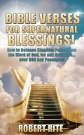 Bible Verses for Supernatural Blessings!