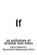 If: an anthology of original new plays