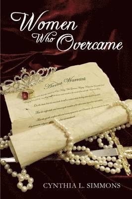 Cynthia L Simmons - Women Who Overcame, Häftad
