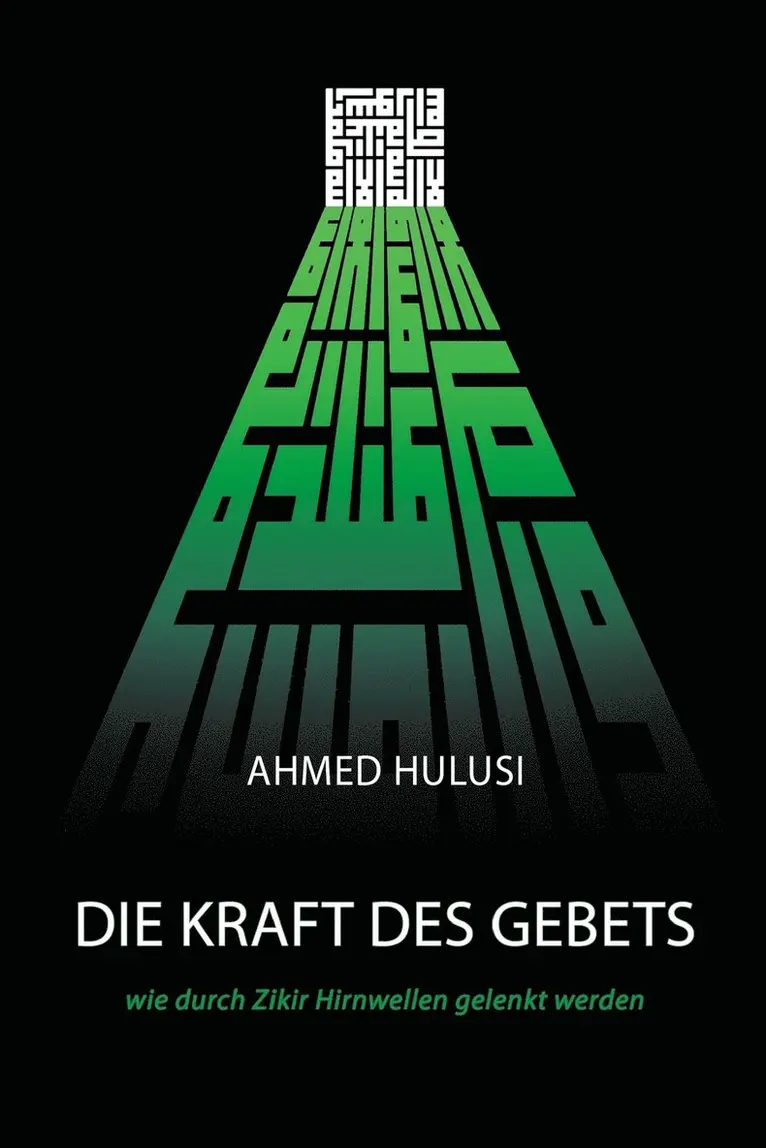 KRAFT DES GEBETS (wie durch Zikir Hirnwellen gelenkt werden), Häftad. Tillgänglighet: Lägg i varukorg