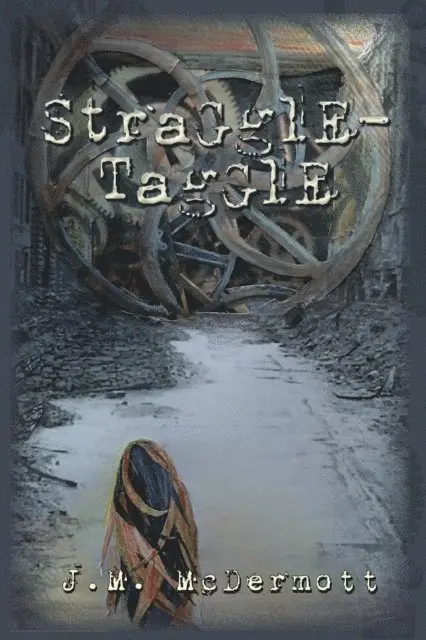 J. M. McDermott - Straggletaggle, E-bok. Tillgänglighet: Lägg i varukorg