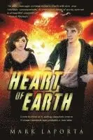 Mark Laporta - Heart of Earth: Book 1 of THE CHANGING HEARTS OF IXDAHAN DAHEREK, Häftad. Tillgänglighet: Lägg i varukorg