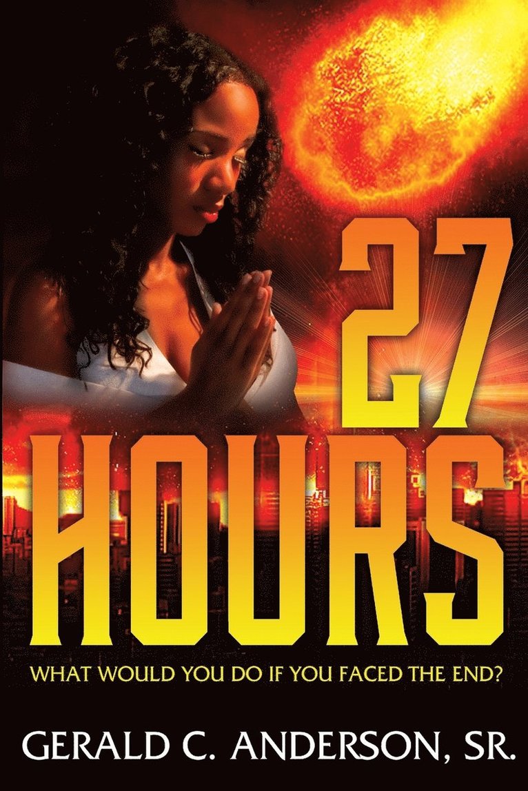 Gerald C Anderson Sr - 27Hours, Häftad