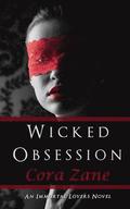 Wicked Obsession: An Immortal Lovers Novel