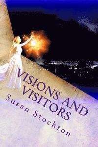 Susan Stockton - Visions and Visitors: Memoir of a Psychic, Häftad