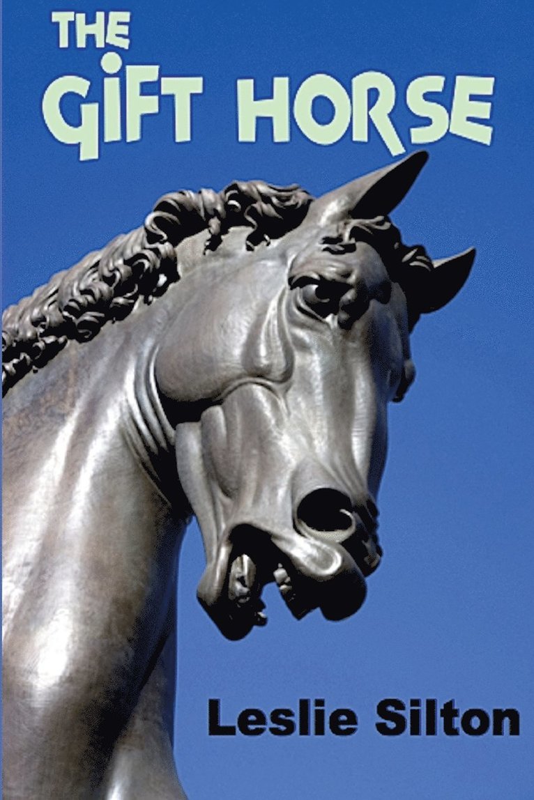 Leslie Silton - Gift Horse, Häftad