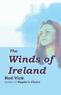 Rod Vick - Winds of Ireland, Häftad